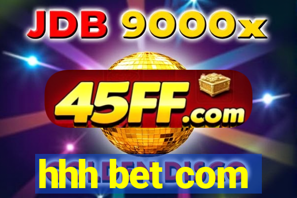hhh bet com